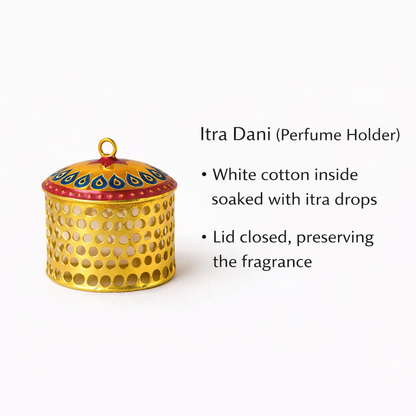 Traditional Itra Dani for Mandir Seva